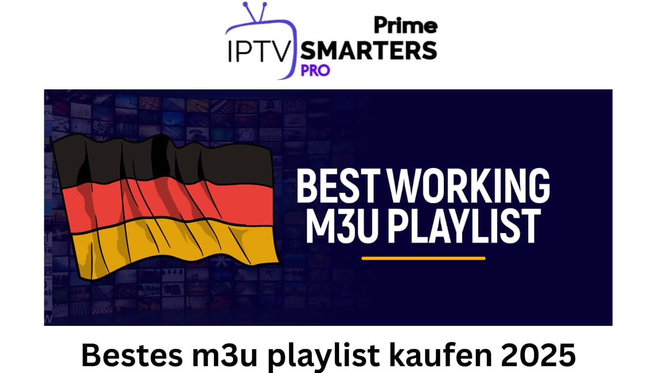 Bestes m3u playlist kaufen 2025 free download