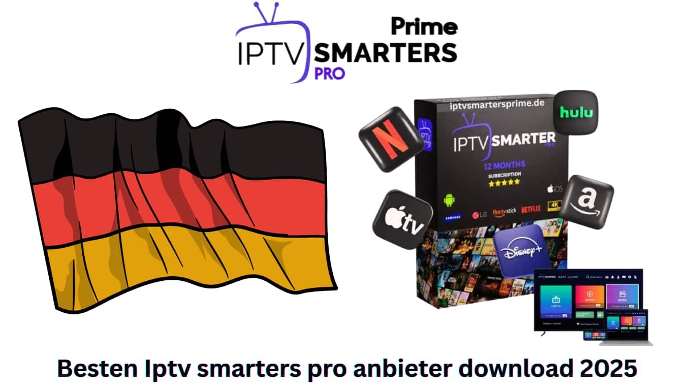 Besten Iptv smarters pro anbieter download 2025