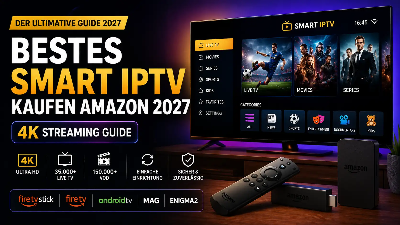 Bestes Smart IPTV kaufen Amazon 2027 | 4K Streaming Guide