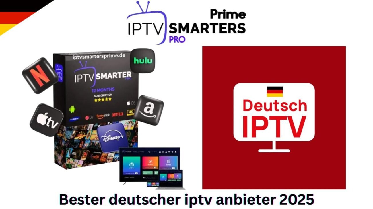 Bester deutscher iptv anbieter 2025