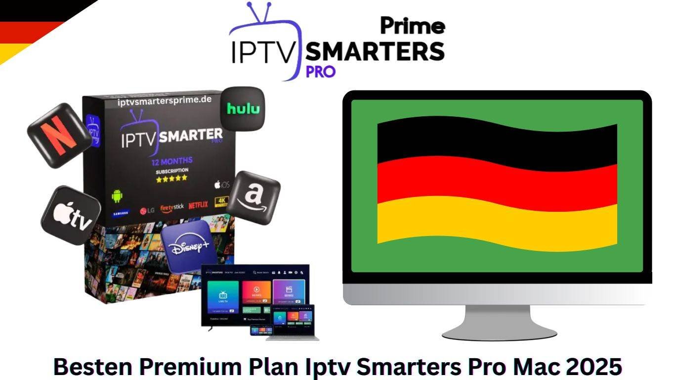 Besten Premium Plan Iptv Smarters Pro Mac 2025