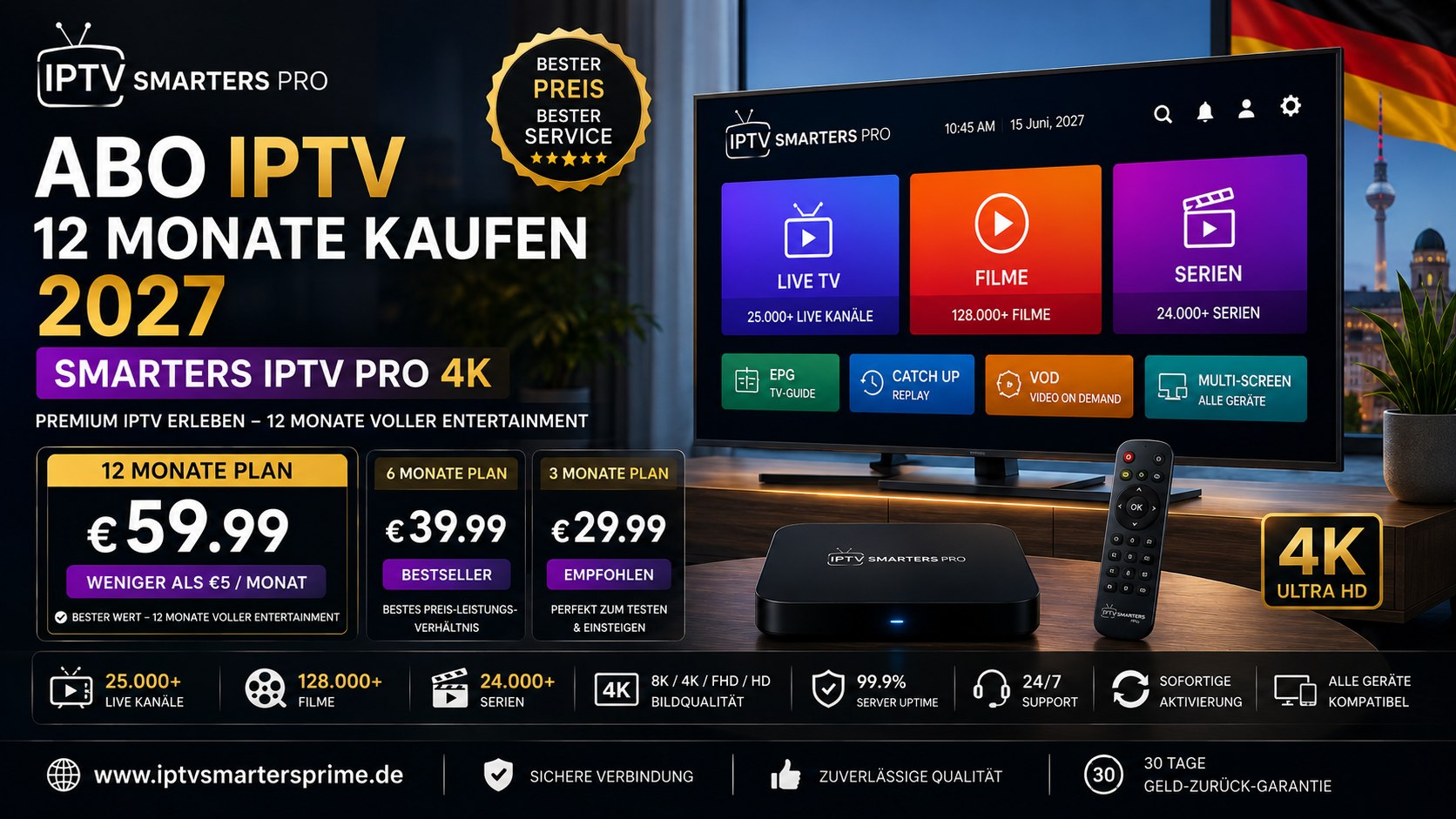 Abo IPTV 12 Monate kaufen 2027 – SMARTERS IPTV PRO 4K
