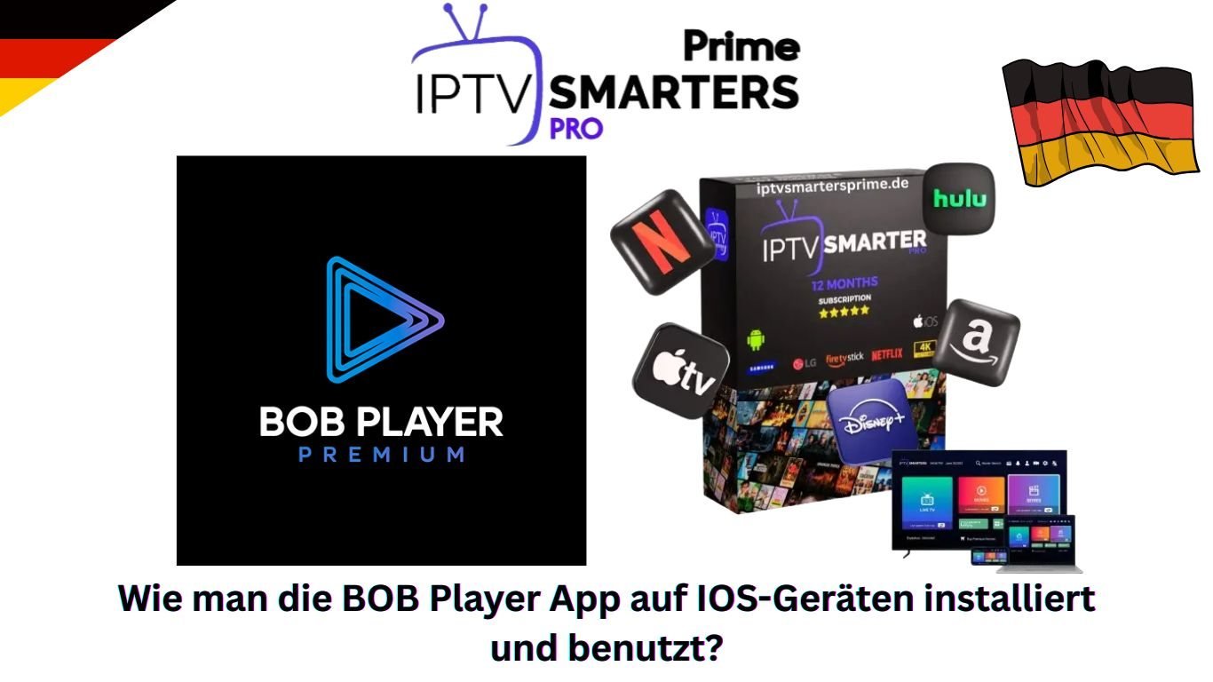 Wie man die BOB Player App auf IOS-Geräten installiert und benutzt?
