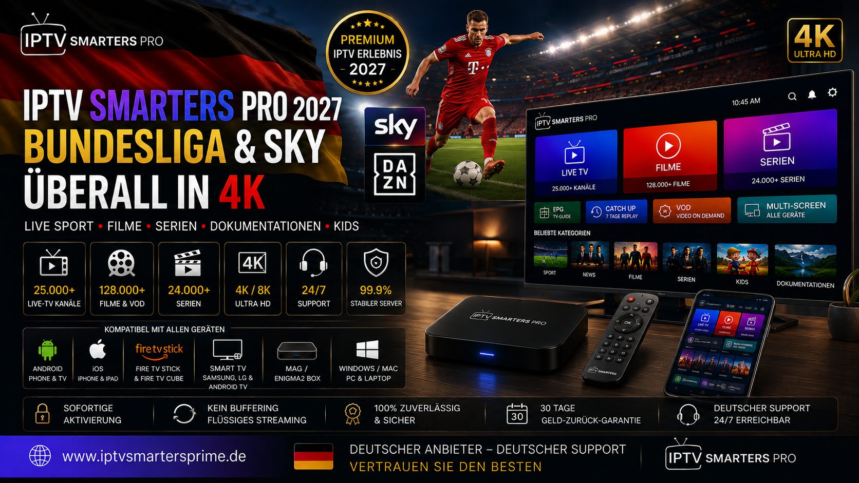 IPTV Smarters Pro 2027 Bundesliga & Sky überall in 4K