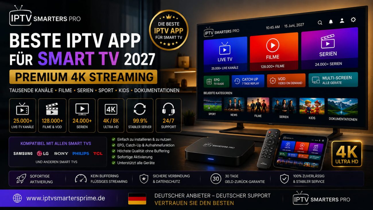 Beste IPTV App für Smart TV 2027