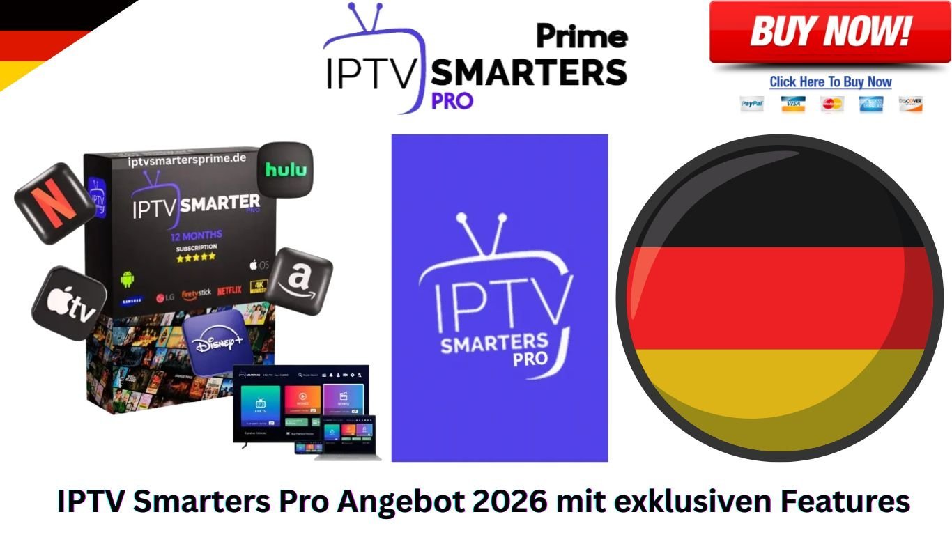 IPTV Smarters Pro Angebot 2026 mit exklusiven Features 2026