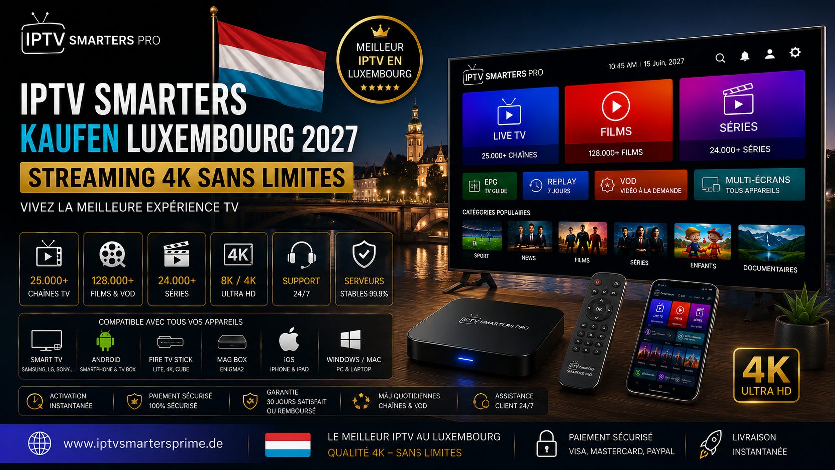 IPTV Smarters Kaufen Luxembourg 2027 – Streaming 4K sans limites