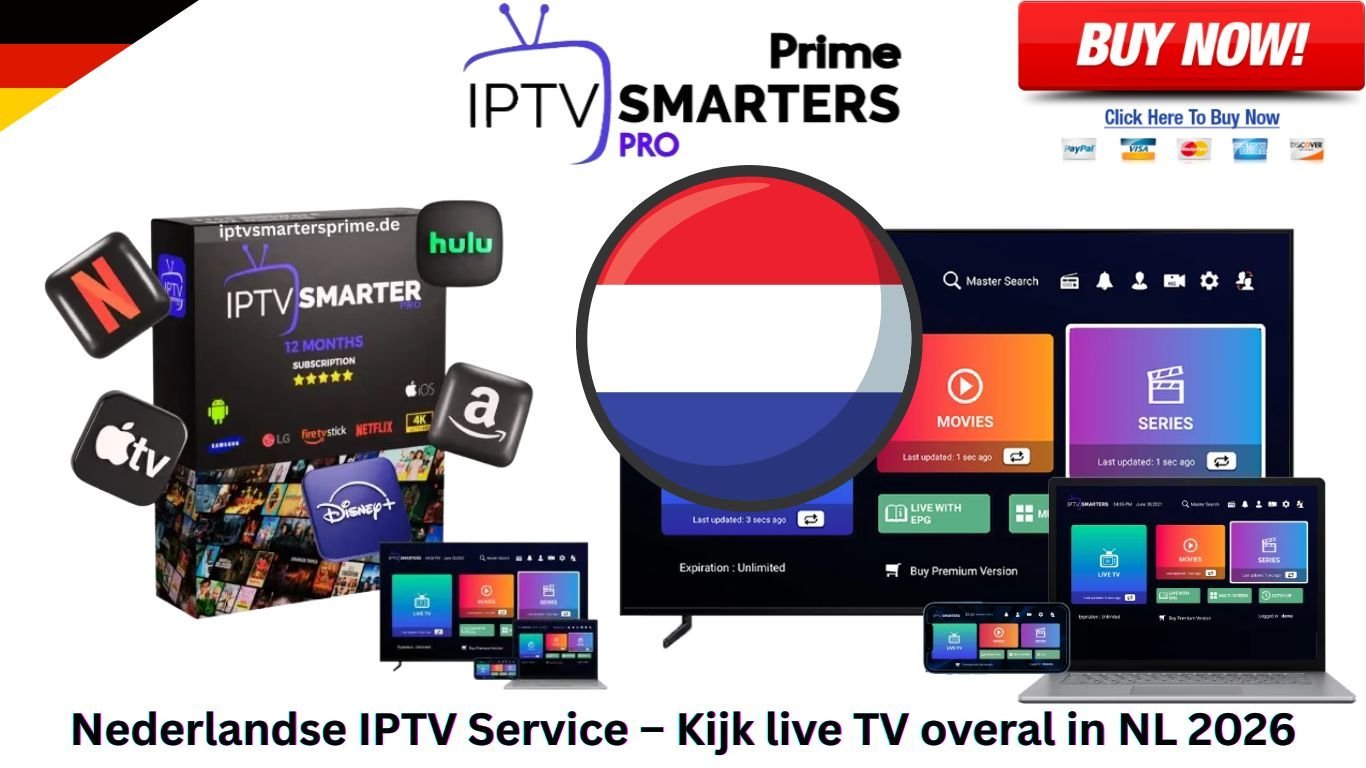Nederlandse IPTV Service – Kijk live TV overal in NL 2026