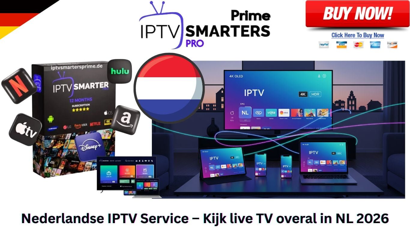 Nederlandse IPTV Service – Kijk live TV overal in NL 2026
