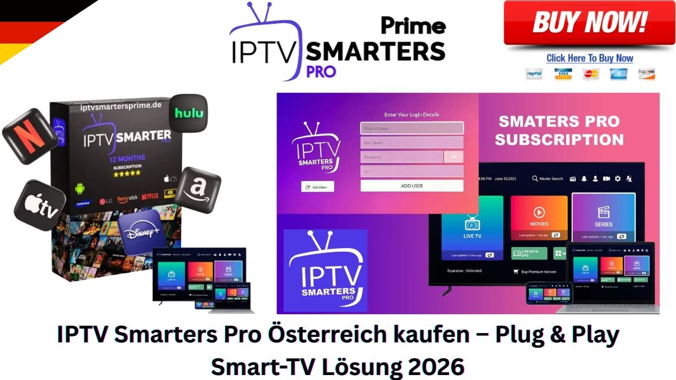 IPTV Smarters Pro Österreich kaufen – Plug & Play Smart-TV Lösung 2026