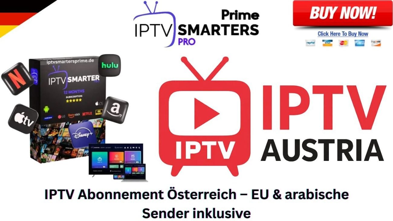 IPTV Abonnement Österreich – EU & arabische Sender inklusive