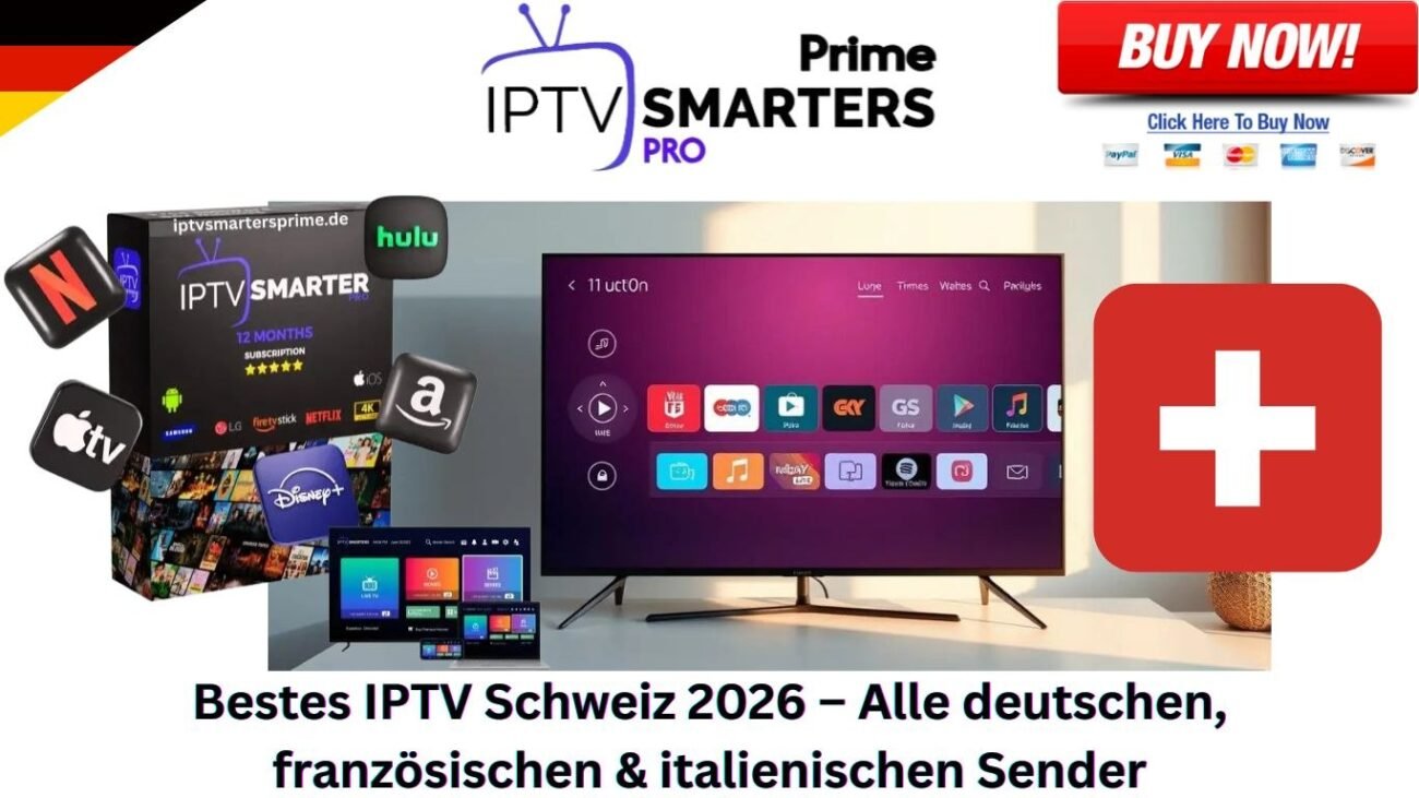 Bestes IPTV Schweiz 2026 – Alle deutschen, französischen & italienischen Sender