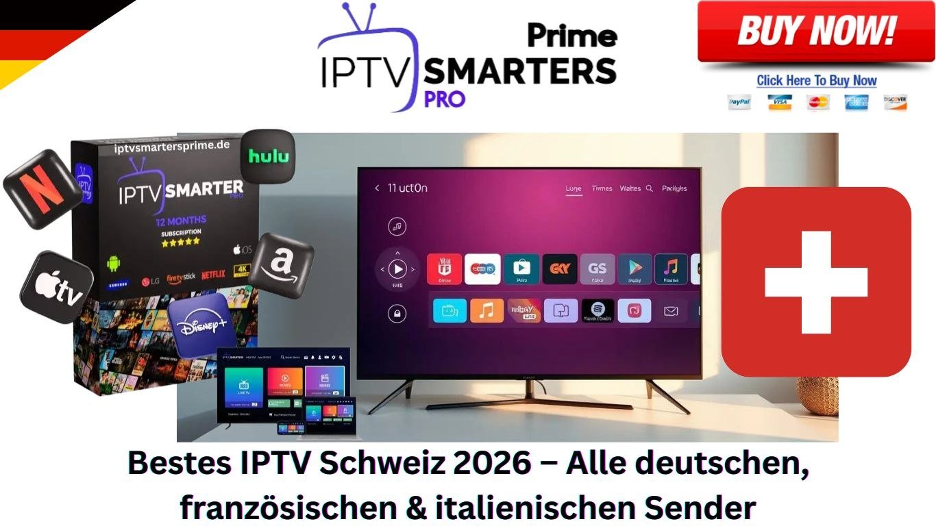 Bestes IPTV Schweiz 2026 – Alle deutschen, französischen & italienischen Sender