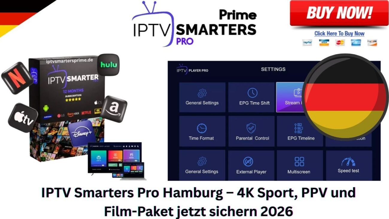 IPTV Smarters Pro Hamburg – 4K Sport, PPV und Film-Paket jetzt sichern 2026