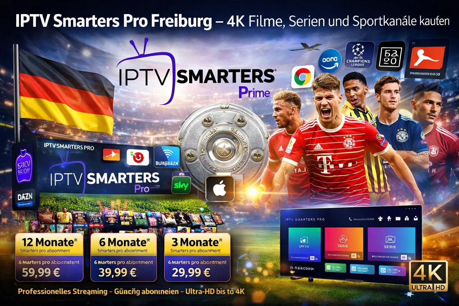 IPTV Smarters Pro Freiburg – 4K Filme, Serien und Sportkanäle kaufen