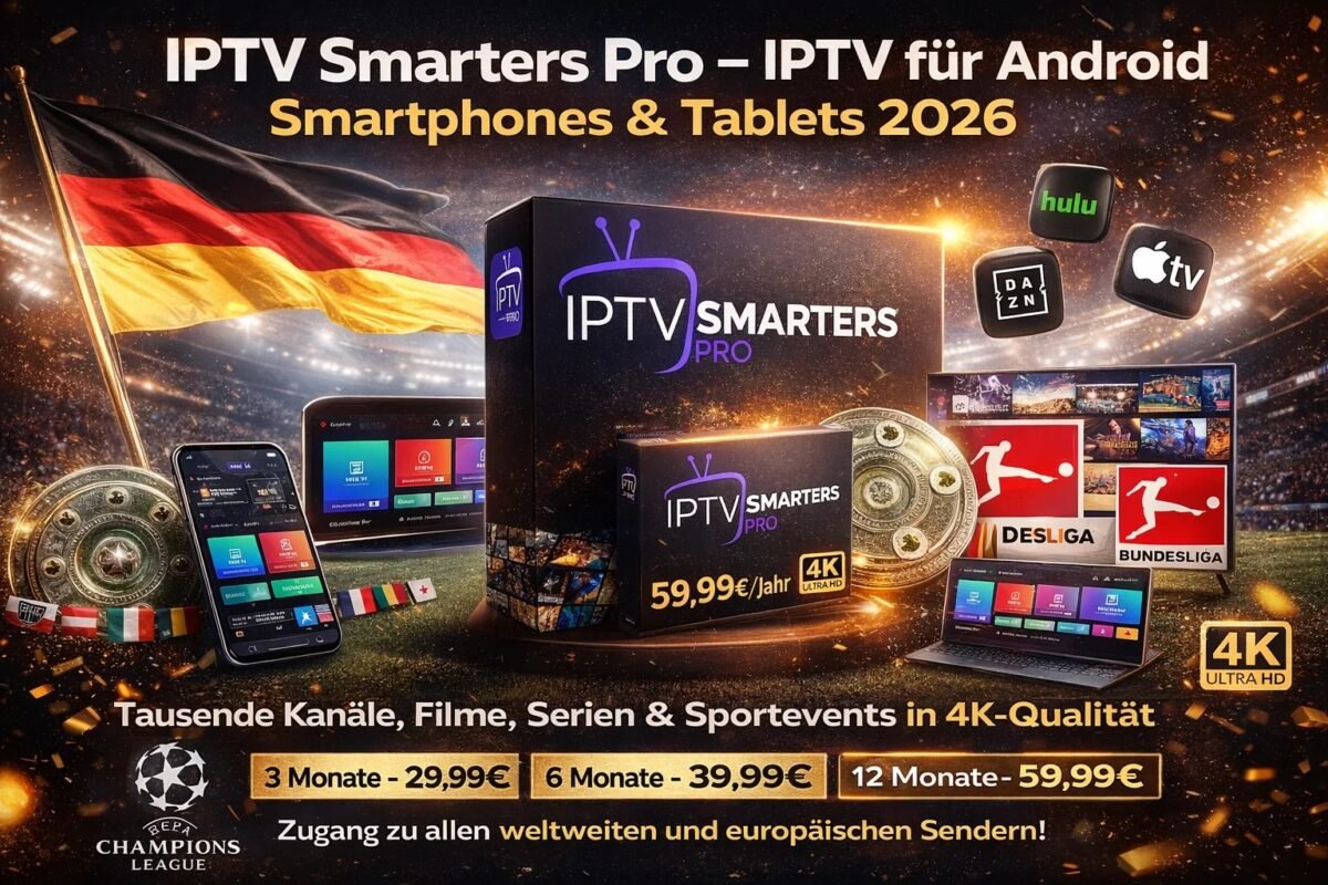 IPTV Smarters Pro – IPTV für Android Smartphones & Tablets 2026