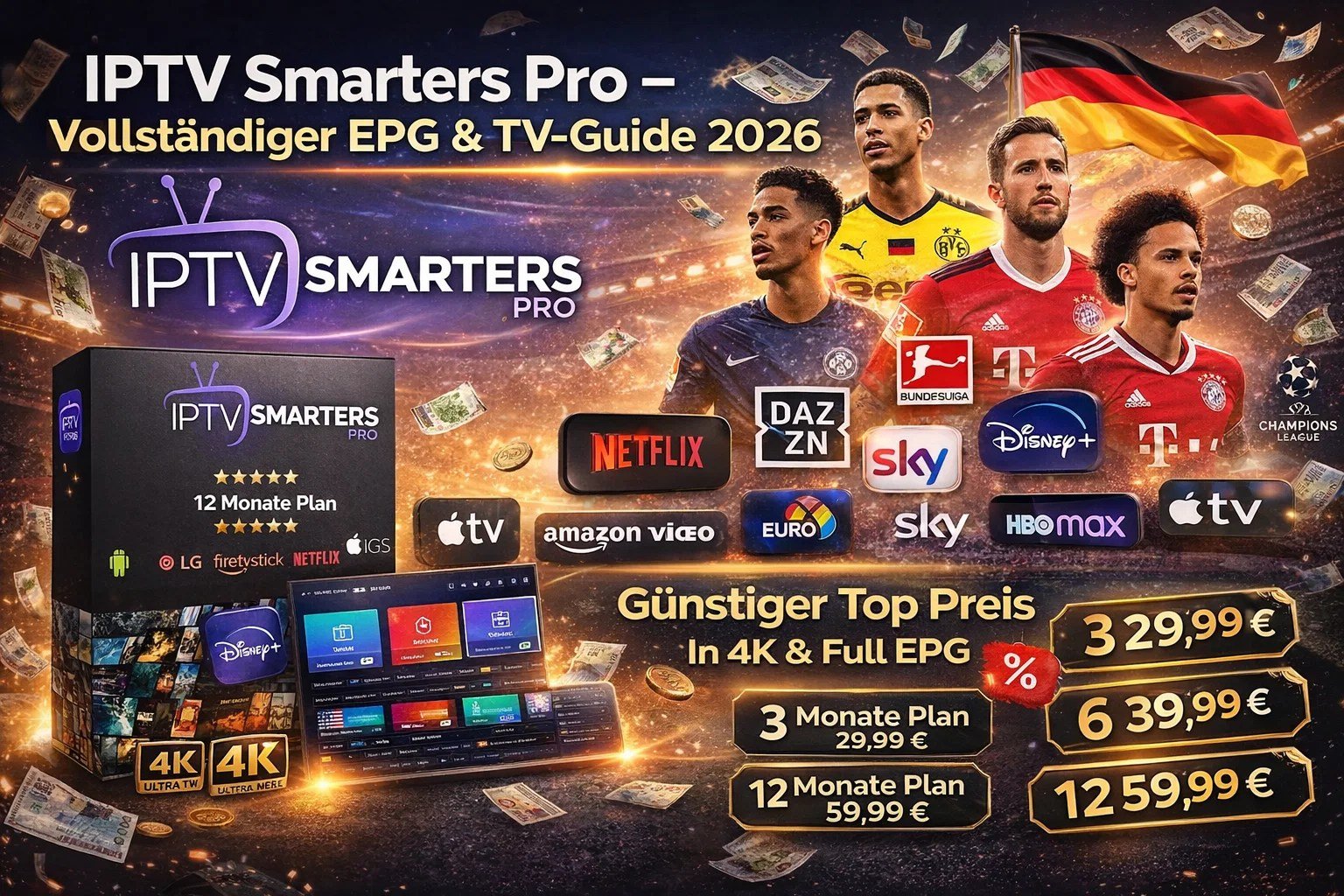 IPTV Smarters Pro – Vollständiger EPG & TV-Guide 2026