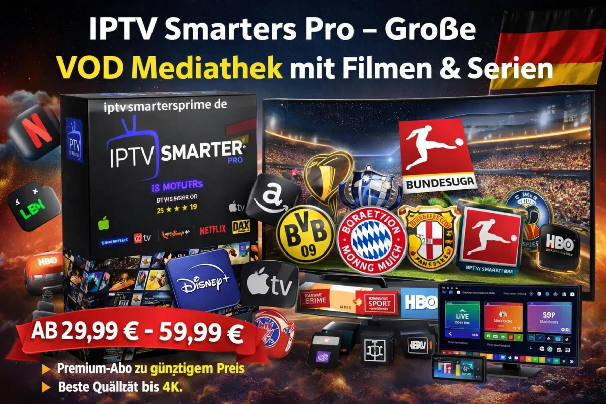 IPTV Smarters Pro – Große VOD Mediathek mit Filmen & Serien