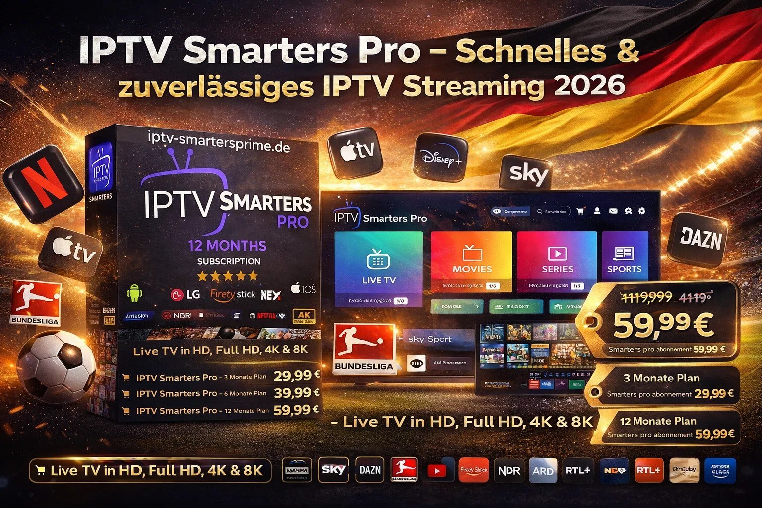 IPTV Smarters Pro – Schnelles & zuverlässiges IPTV Streaming 2026