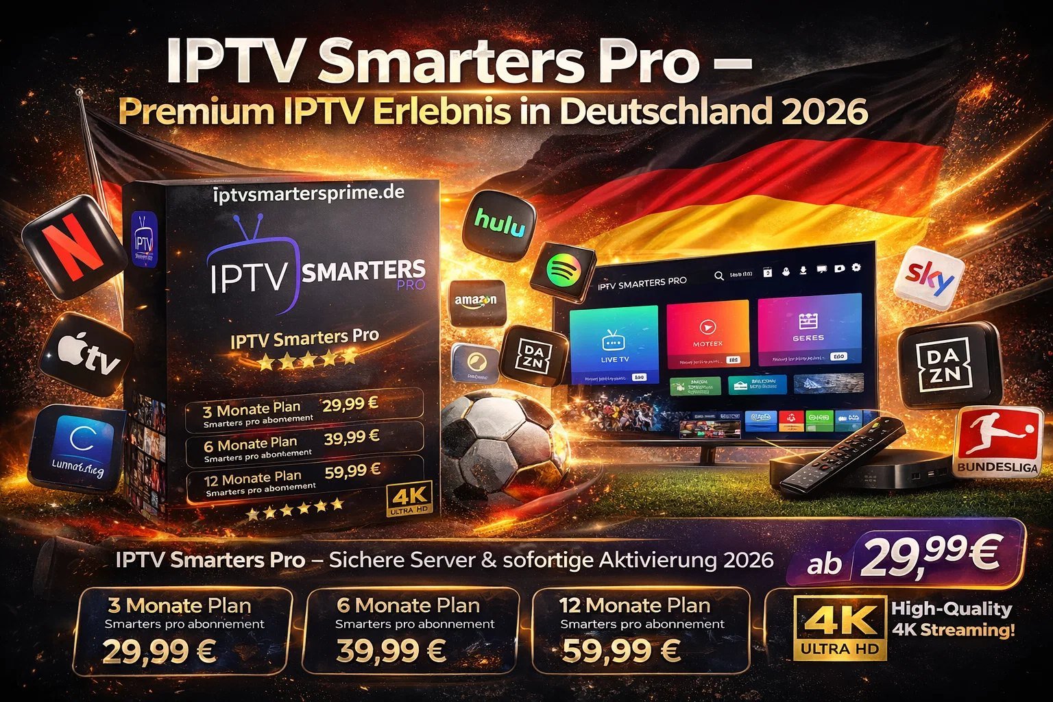 IPTV Smarters Pro – Premium IPTV Erlebnis in Deutschland 2026
