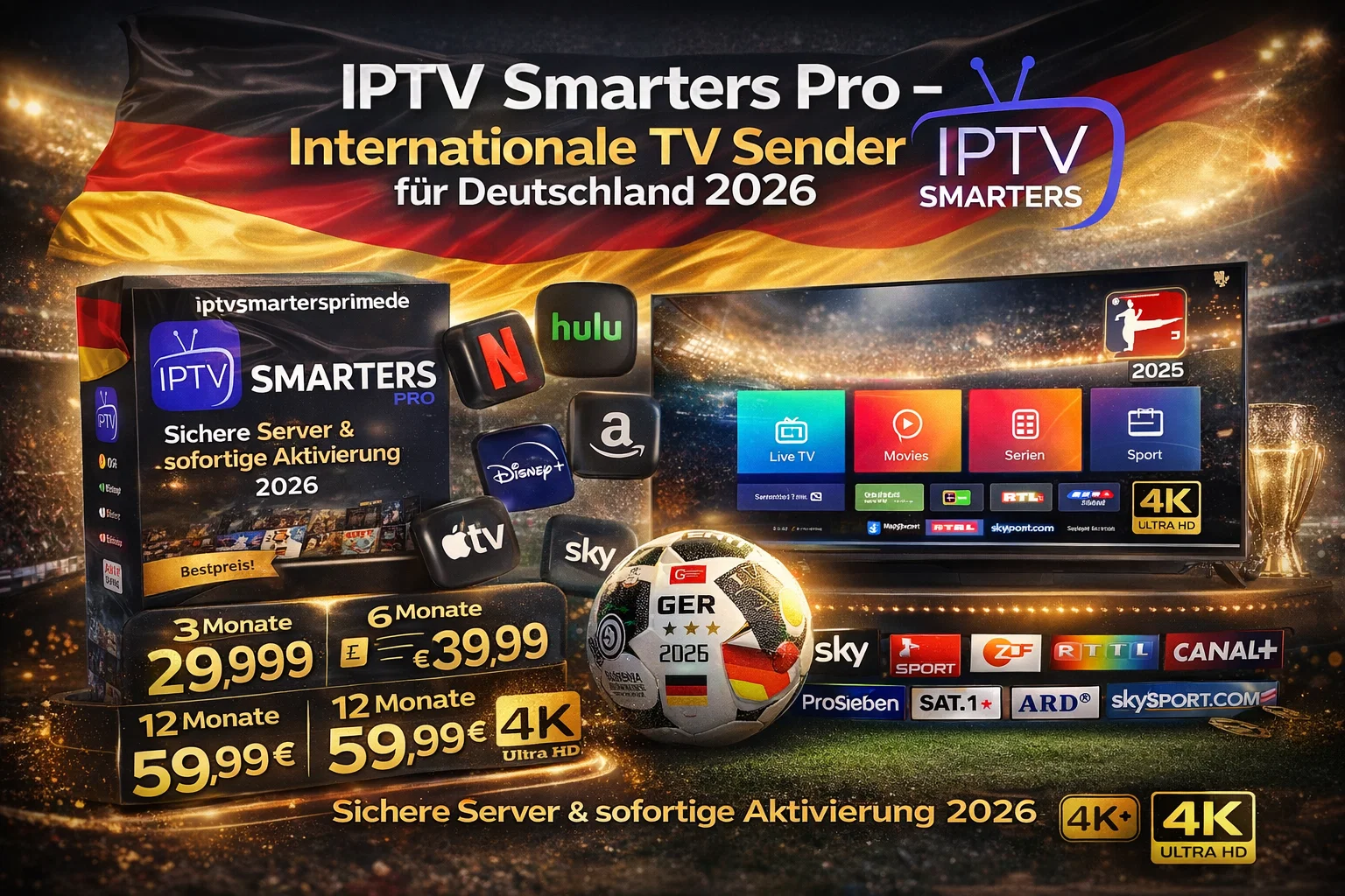 IPTV Smarters Pro – Internationale TV Sender für Deutschland 2026