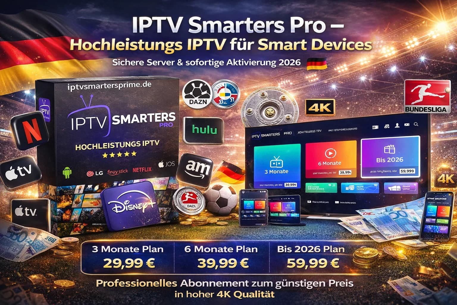 IPTV Smarters Pro – Hochleistungs IPTV für Smart Devices