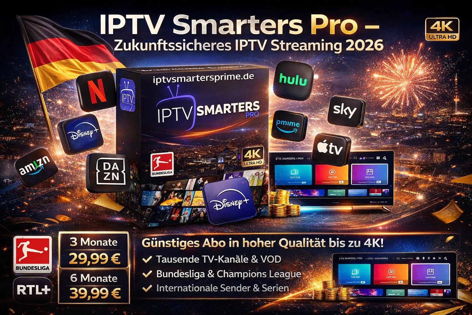 IPTV Smarters Pro – Zukunftssicheres IPTV Streaming 2026