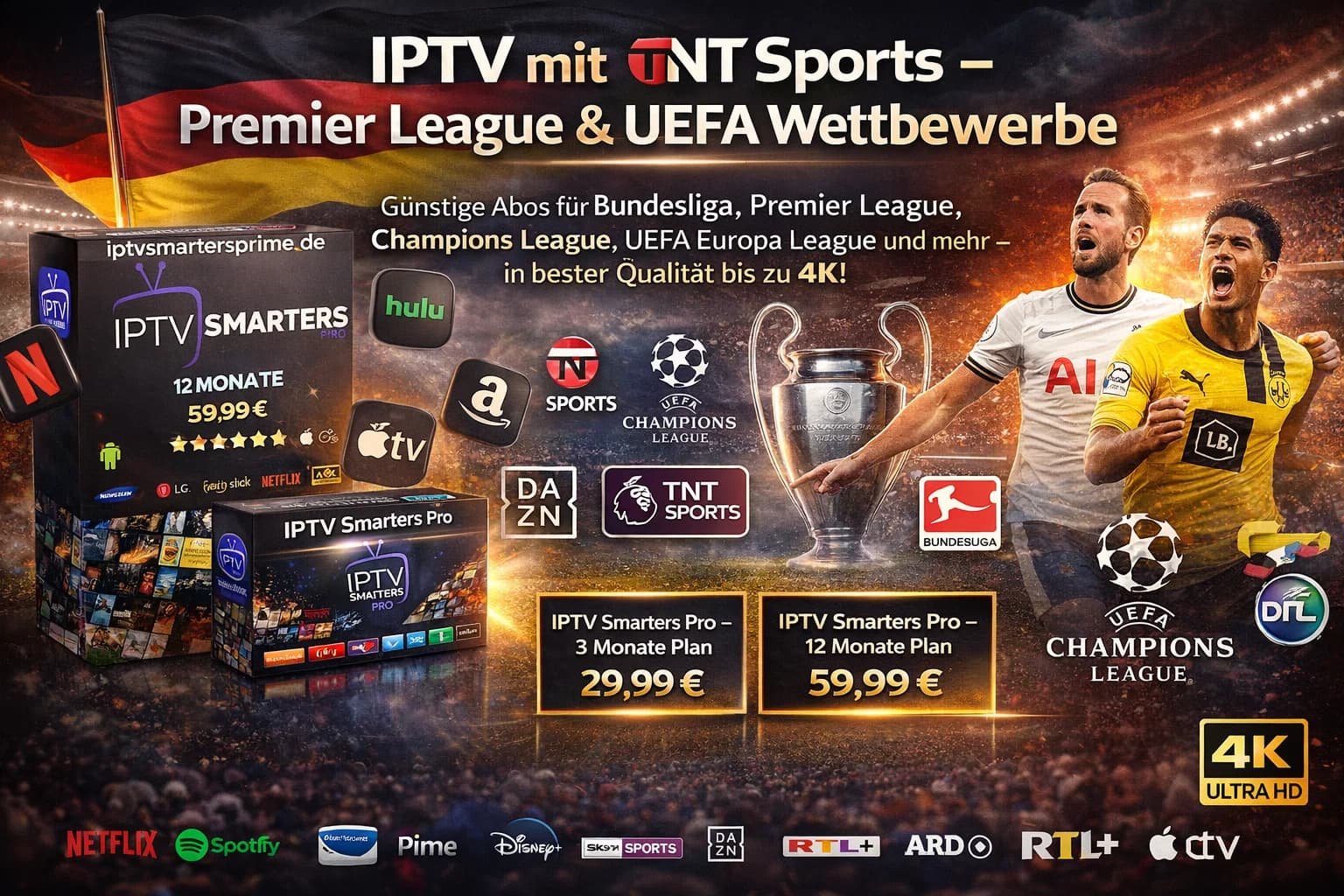 IPTV mit TNT Sports – Premier League & UEFA Wettbewerbe