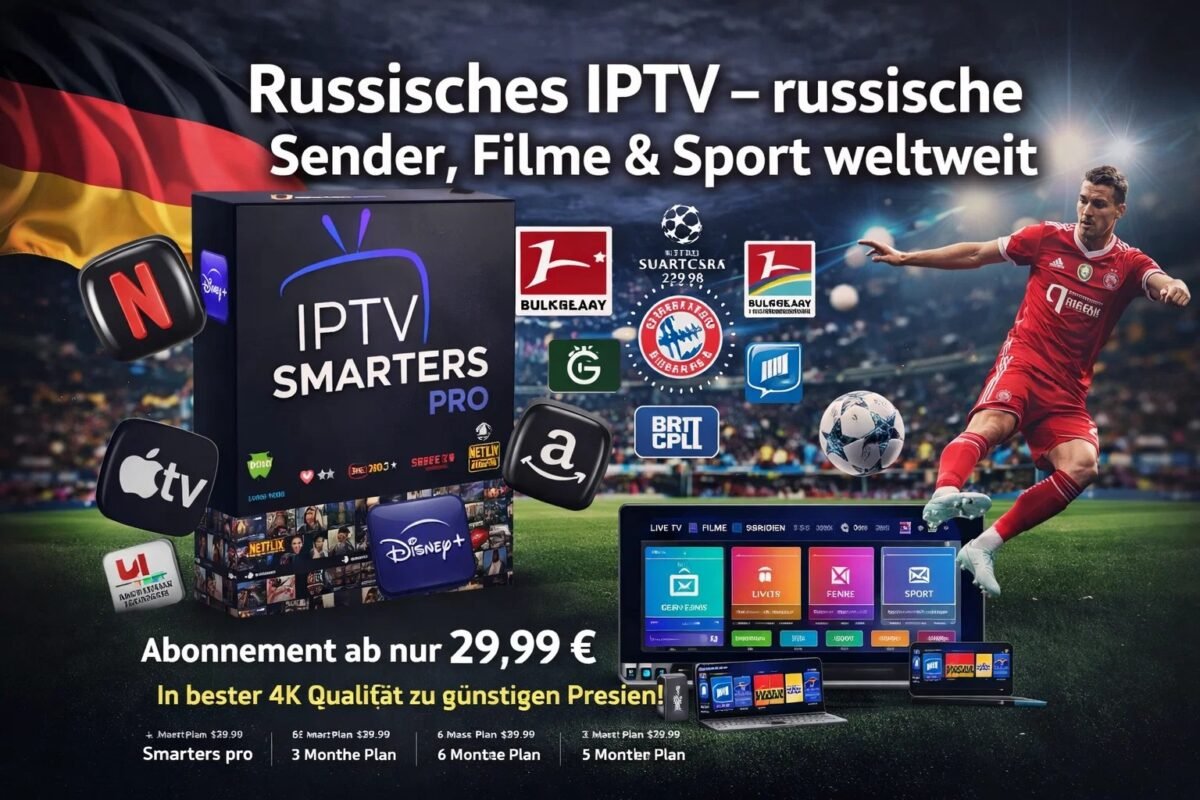 Russisches IPTV – russische Sender, Filme & Sport weltweit