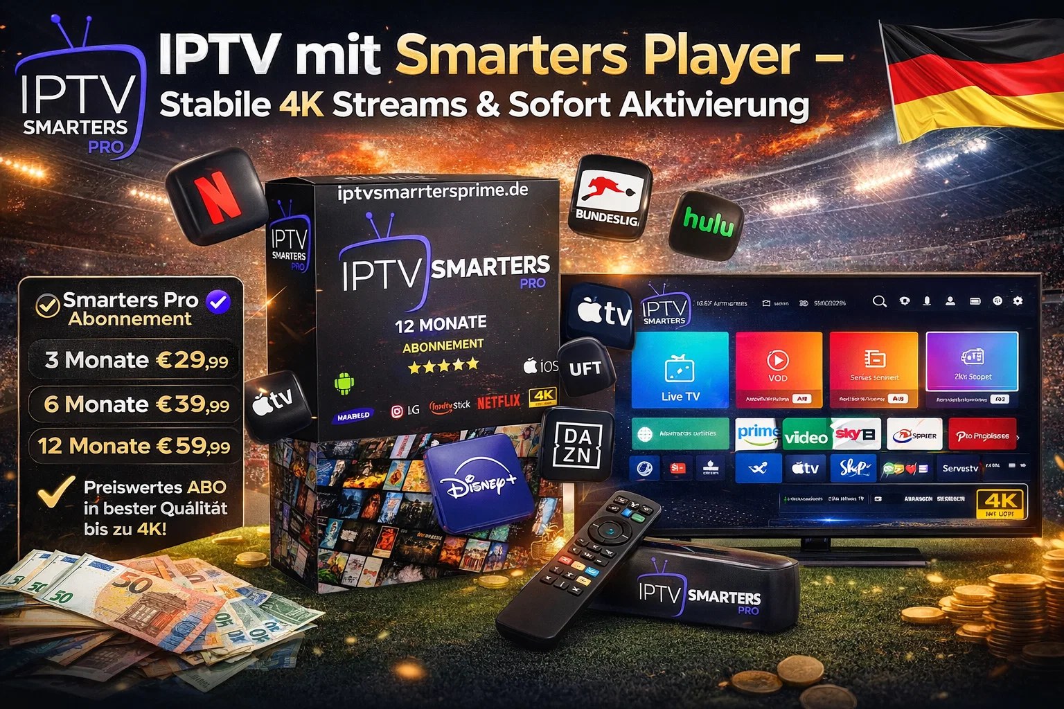 IPTV mit Smarters Player – Stabile 4K Streams & Sofort Aktivierung