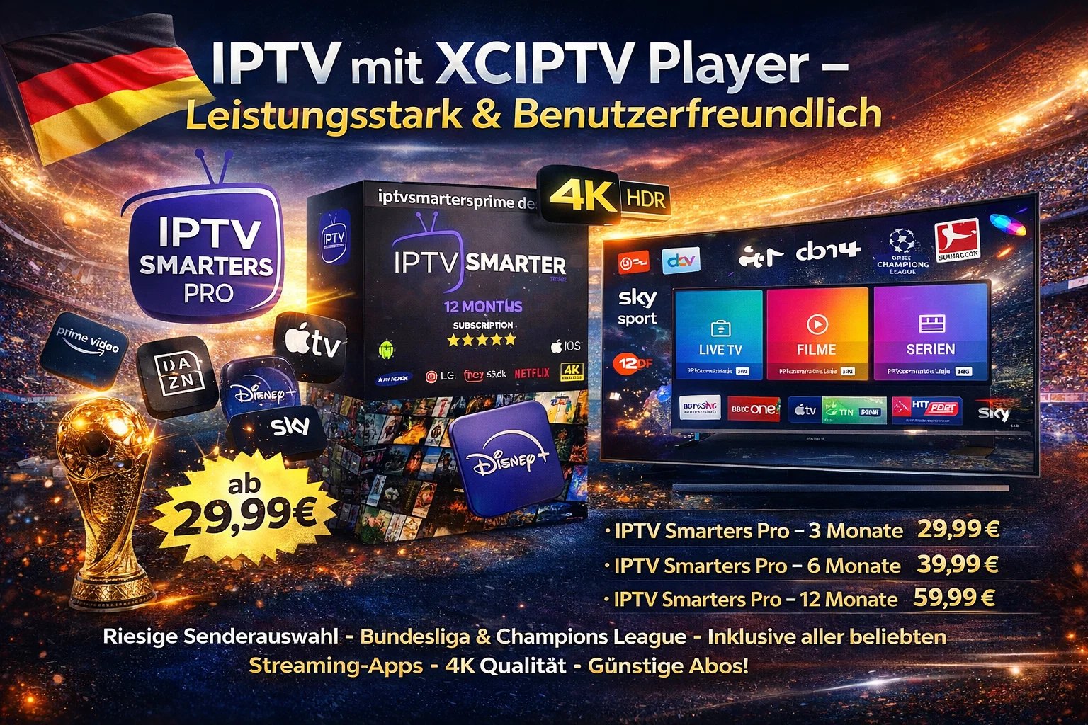IPTV mit XCIPTV Player – Leistungsstark & Benutzerfreundlich 