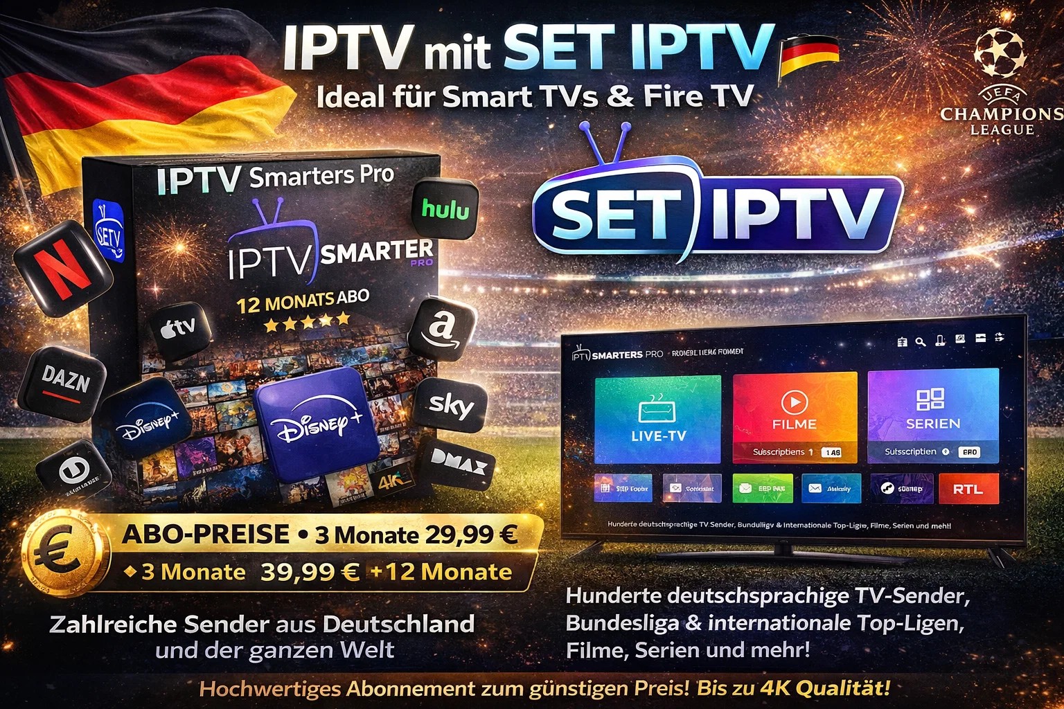 IPTV mit SET IPTV – Ideal für Smart TVs & Fire TV