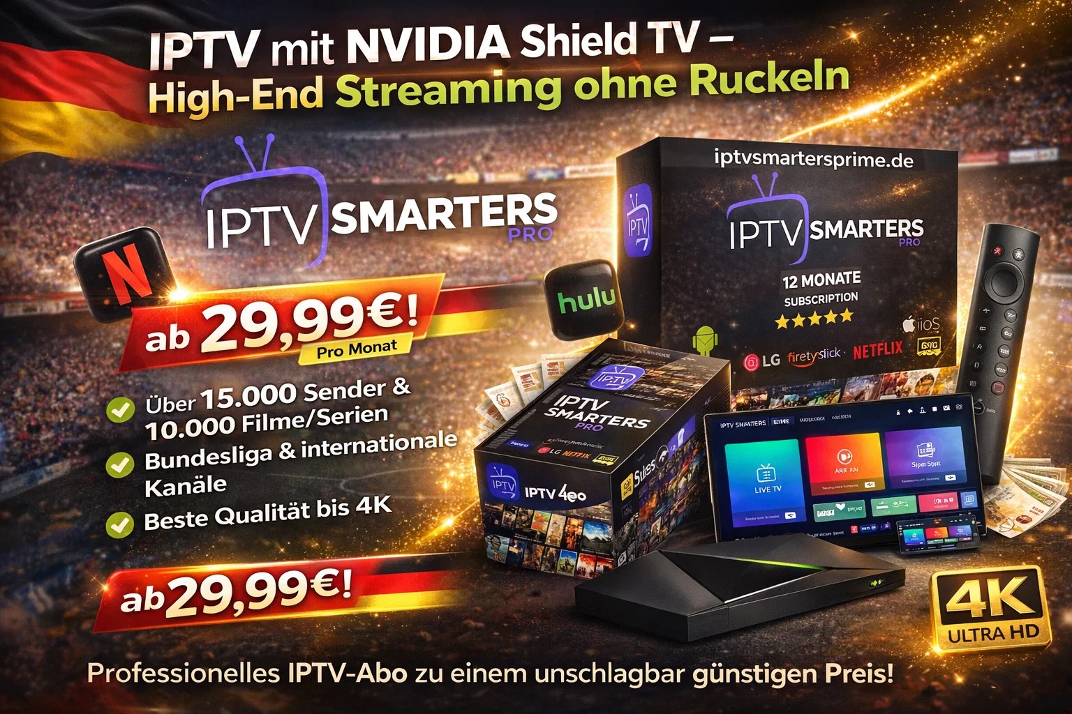 IPTV mit NVIDIA Shield TV – High-End Streaming ohne Ruckeln