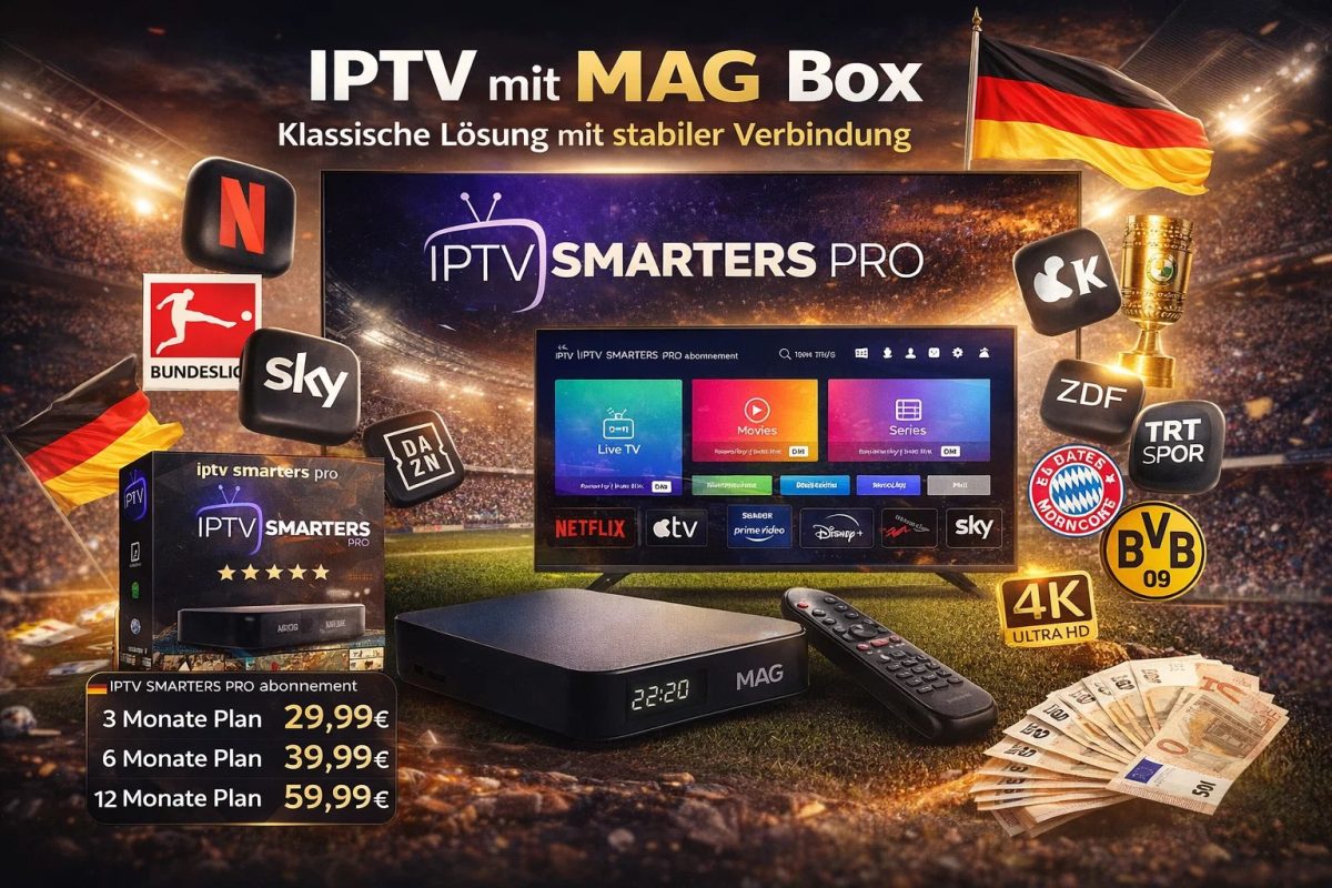 IPTV mit MAG Box – Klassische Lösung mit stabiler Verbindung