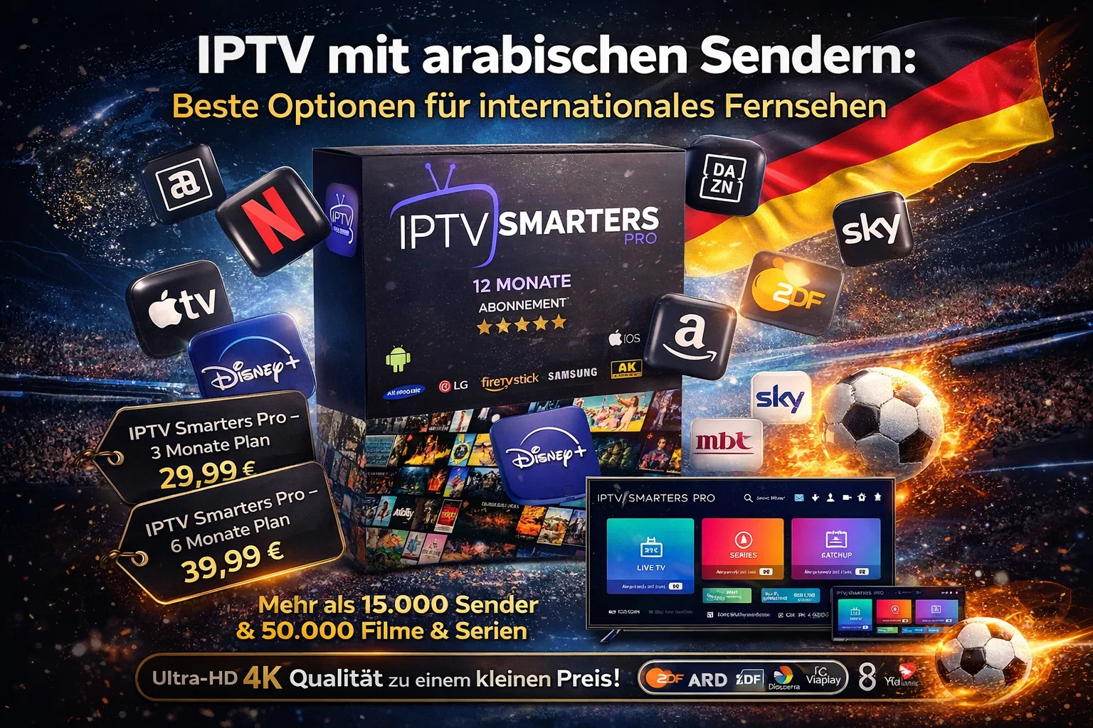 IPTV mit arabischen Sendern : Beste Optionen für internationales Fernsehen
