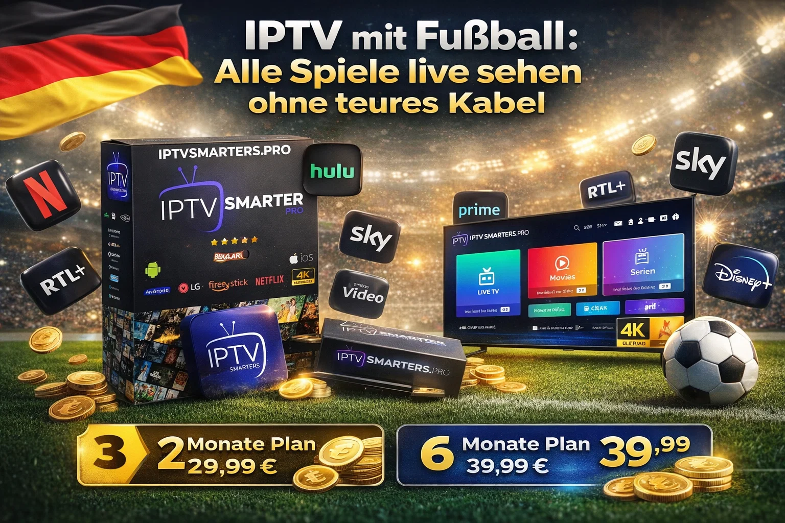 IPTV mit Fußball : Alle Spiele live sehen ohne teures Kabel 