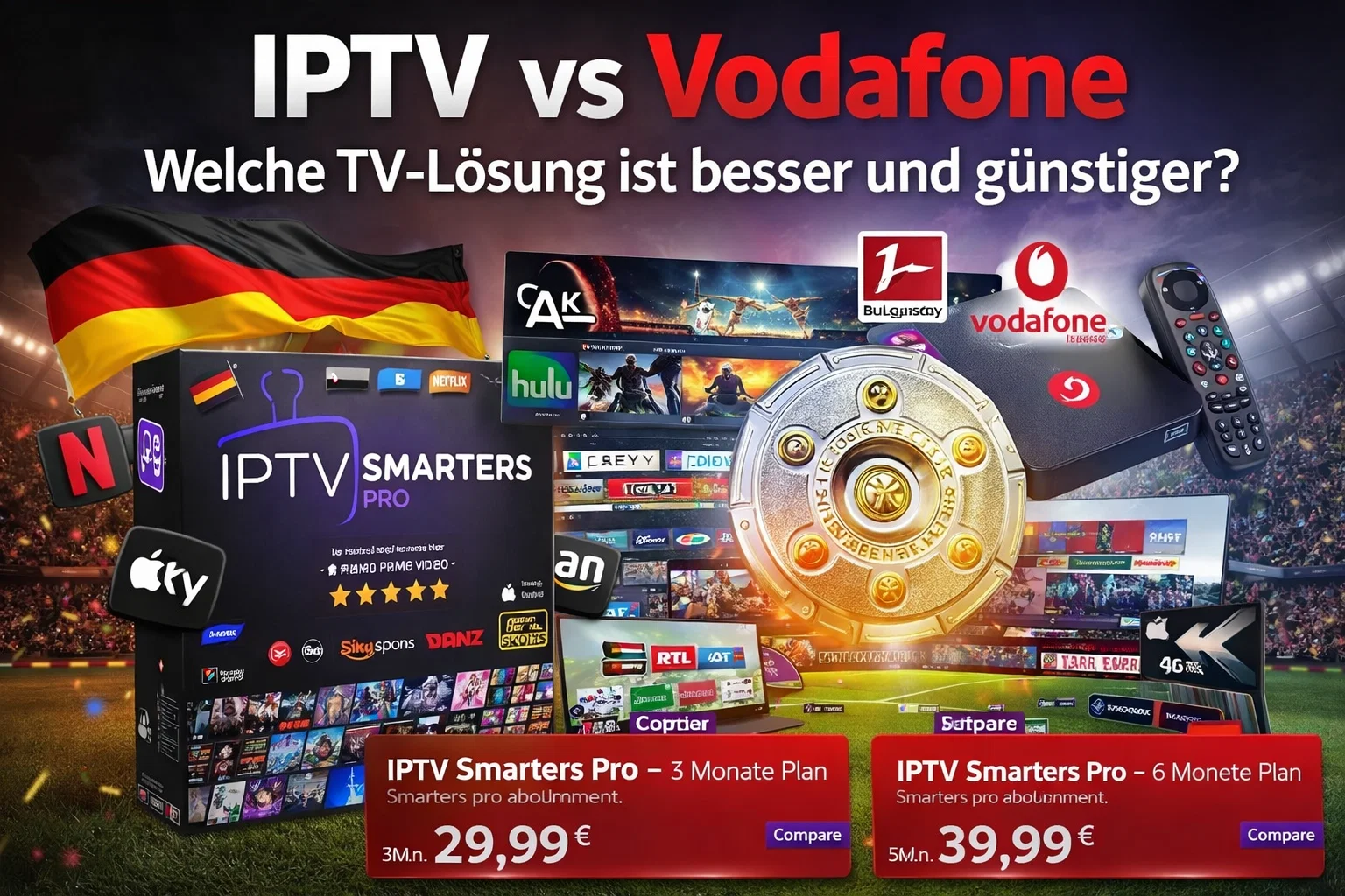 IPTV vs Vodafone : Welche TV-Lösung ist besser und günstiger? 