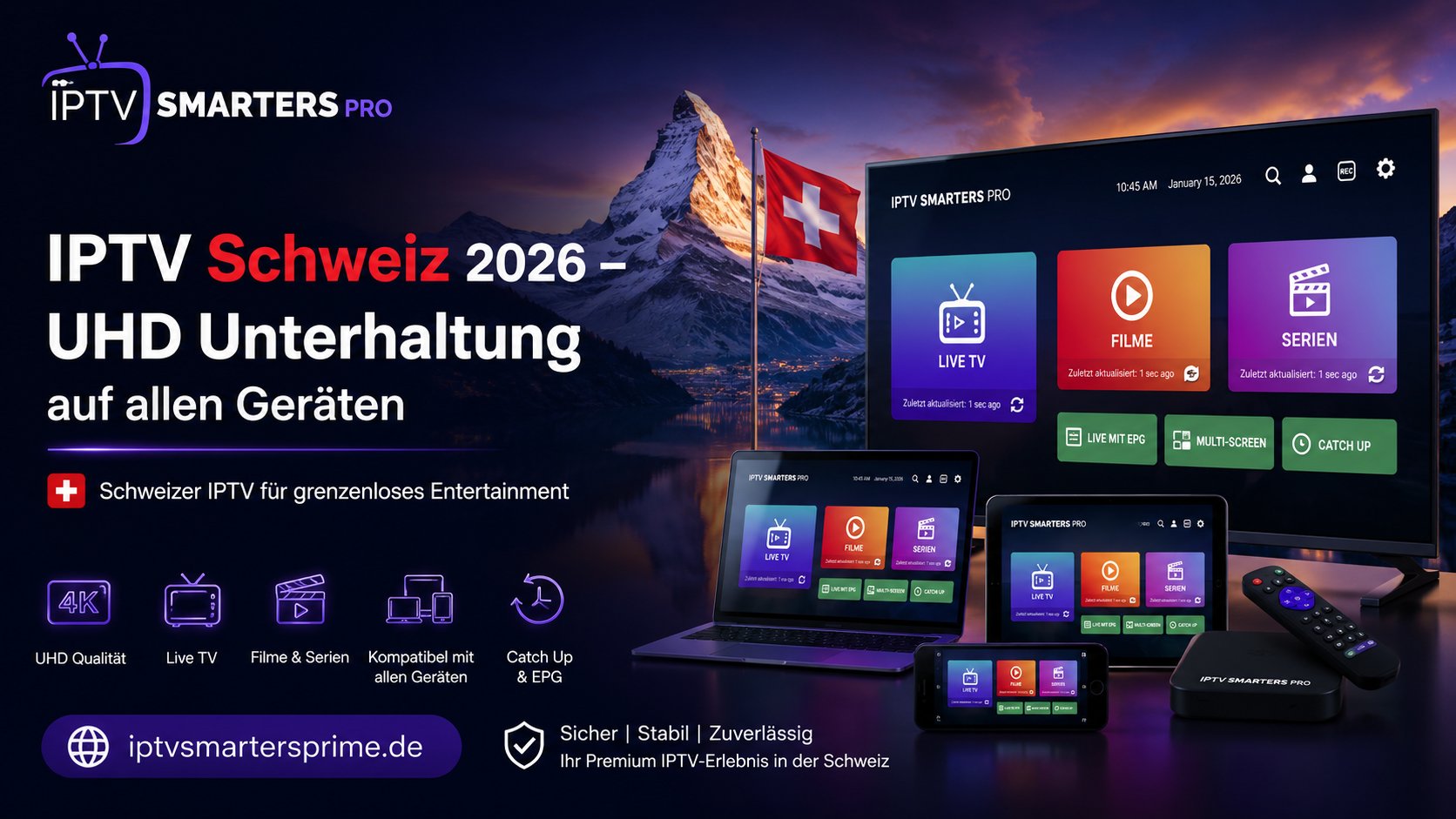 IPTV Schweiz 2026 – UHD Unterhaltung auf allen Geräten