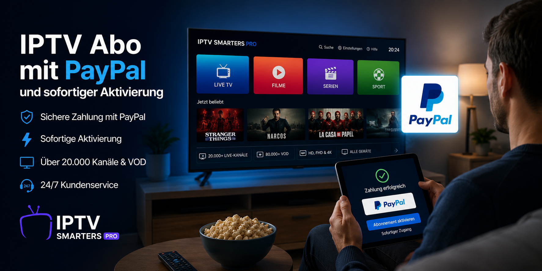 IPTV Abo mit PayPal und sofortiger Aktivierung