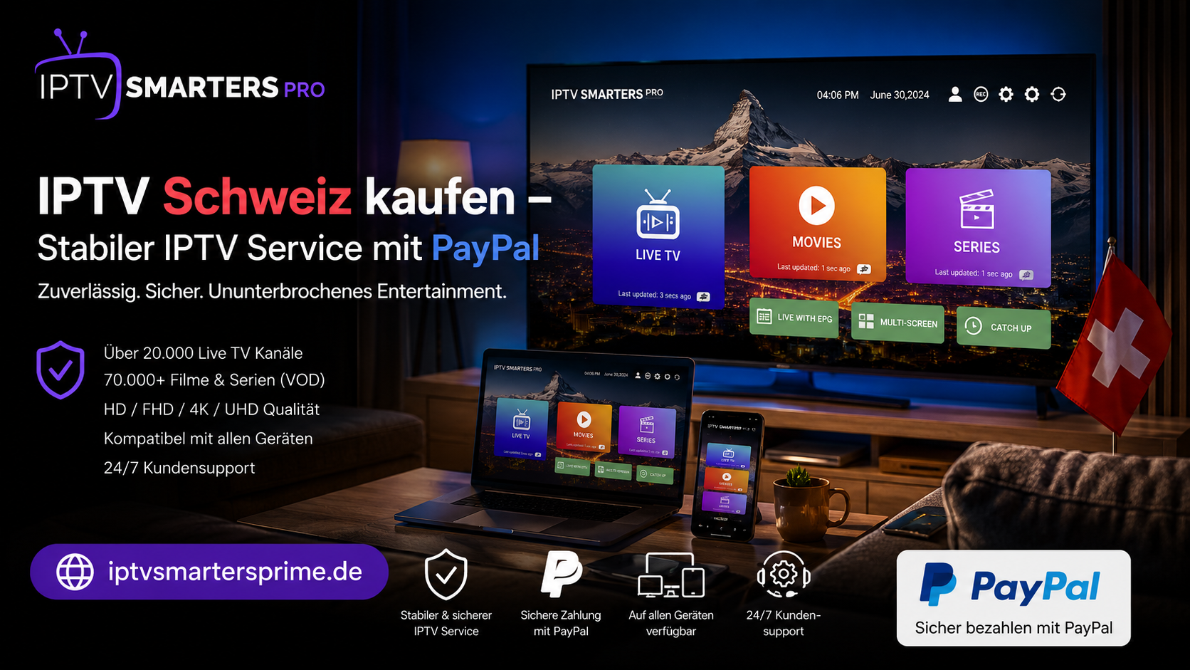 IPTV Schweiz kaufen – Stabiler IPTV Service mit PayPal