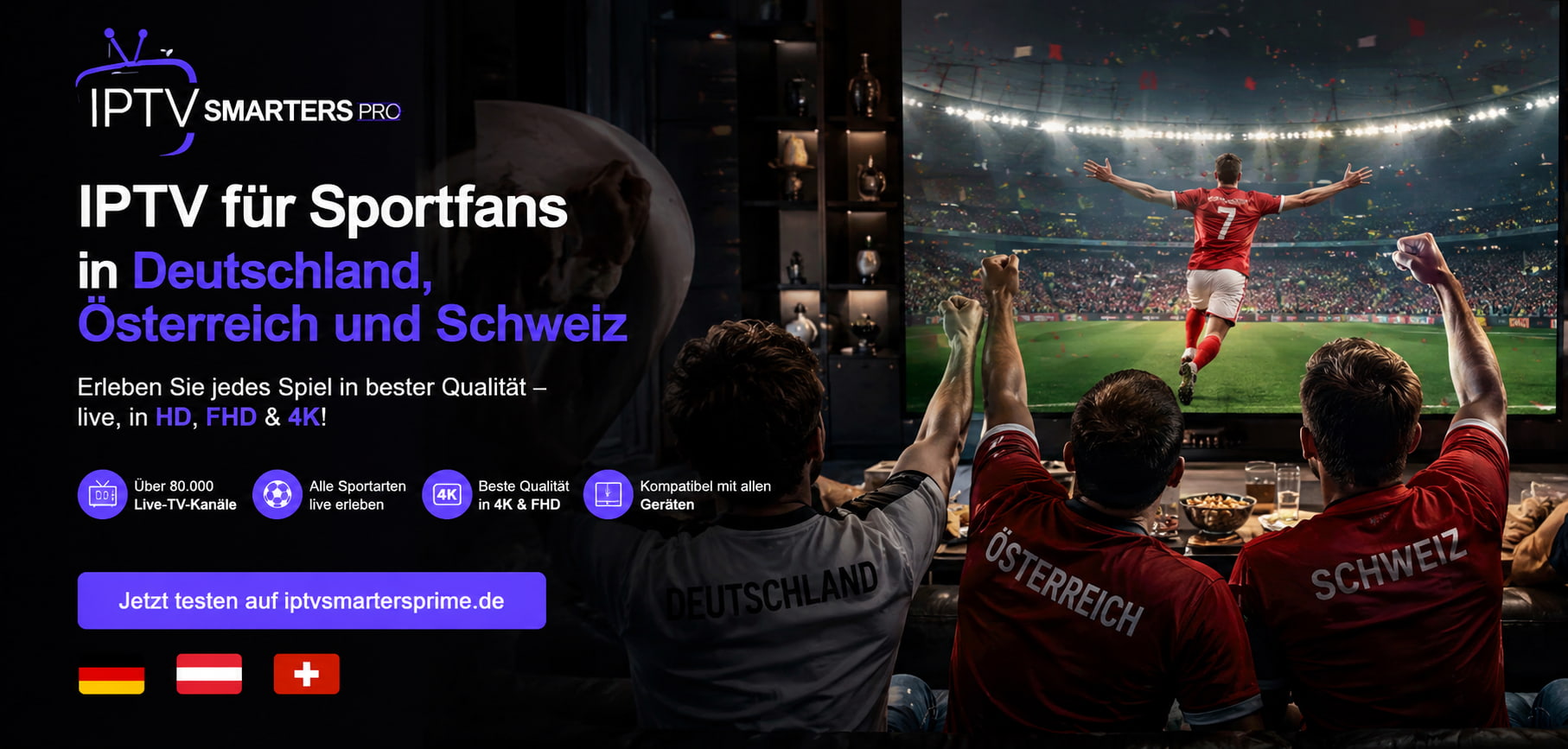 IPTV für Sportfans in Deutschland, Österreich und Schweiz